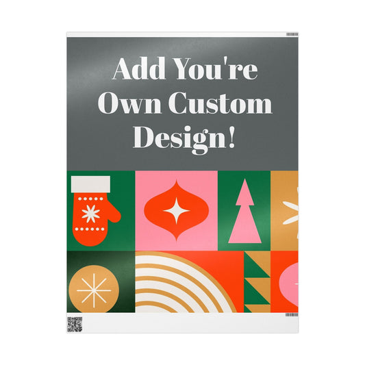 You're Own Custom Christmas Wrapping Paper!